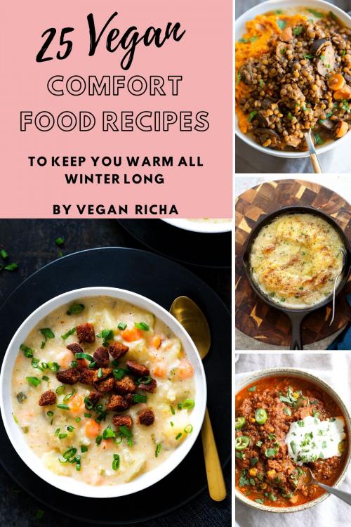 25 Vegan Comfort Food Recipes